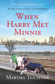 Free book database download When Harry Met Minnie: A True Story of Love and Friendship English version 9781250212528 RTF FB2 iBook by 