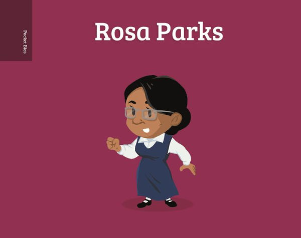 Pocket Bios: Rosa Parks