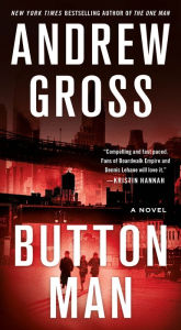 Title: Button Man, Author: Andrew Gross