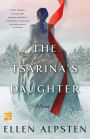 The Tsarina's Daughter: A Novel