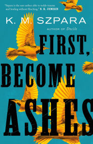 Free ebooks pdf files download First, Become Ashes (English Edition)