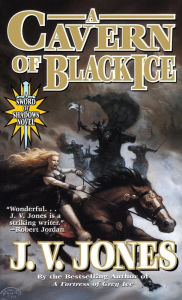 Title: A Cavern of Black Ice, Author: J V Jones