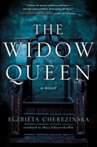 Title: The Widow Queen, Author: Elzbieta Cherezinska