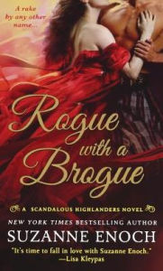 Title: Rogue with a Brogue: A Scandalous Highlanders Novel, Author: Suzanne Enoch