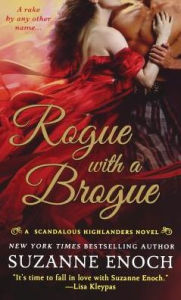 Rogue with a Brogue: A Scandalous Highlanders Novel