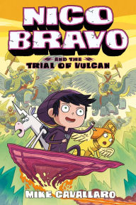 Ebook search free ebook downloads ebookbrowse com Nico Bravo and the Trial of Vulcan ePub