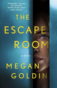 Free online ebook download The Escape Room: A Novel in English 9781250797148