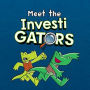 Alternative view 2 of InvestiGators (InvestiGators Series #1)