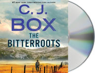 Title: The Bitterroots (A Cassie Dewell Novel), Author: C. J. Box