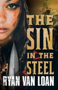 Free audiobook downloads for android tablets The Sin in the Steel 9781250222589