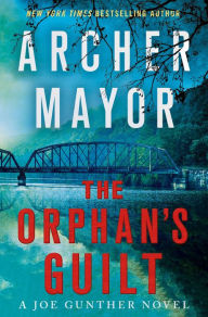 Free audio books downloads mp3 The Orphan's Guilt: A Joe Gunther Novel