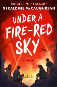 Title: Under a Fire-Red Sky, Author: Geraldine McCaughrean