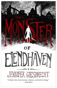 Online download free ebooks The Monster of Elendhaven by Jennifer Giesbrecht