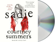 Title: Sadie, Author: Courtney Summers