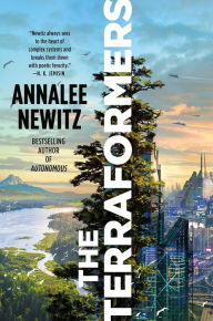 Title: The Terraformers, Author: Annalee Newitz