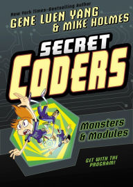 Monsters & Modules (Secret Coders Series #6)