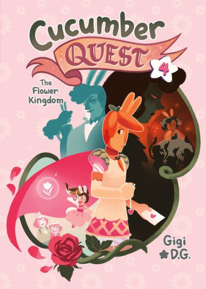 The Flower Kingdom (Cucumber Quest Series #4)