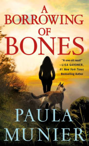 Title: A Borrowing of Bones (Mercy Carr Series #1), Author: Paula Munier