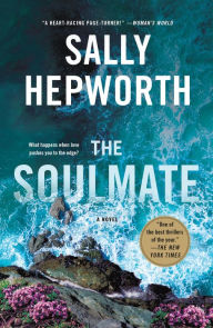 Title: The Soulmate: A Novel, Author: Sally Hepworth