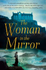 The Woman in the Mirror: A Novel