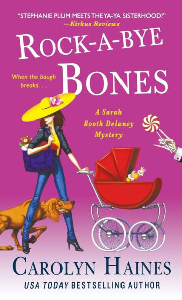 Rock-a-Bye Bones (Sarah Booth Delaney Series #16)