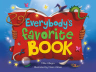 Title: Everybody's Favorite Book, Author: Mike Allegra