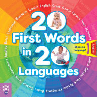 Title: 20 First Words in 20 Languages, Author: Odd Dot