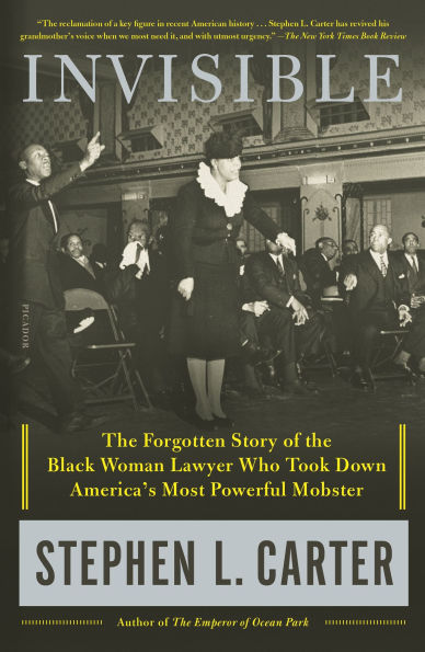 Invisible: the Forgotten Story of Black Woman Lawyer Who Took Down America's Most Powerful Mobster