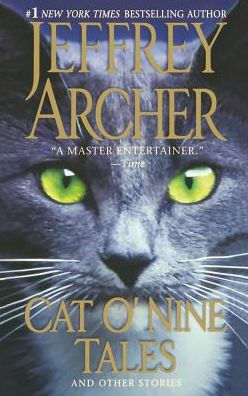 Cat O'Nine Tales by JEFFREY ARCHER, Paperback | Barnes & Noble®