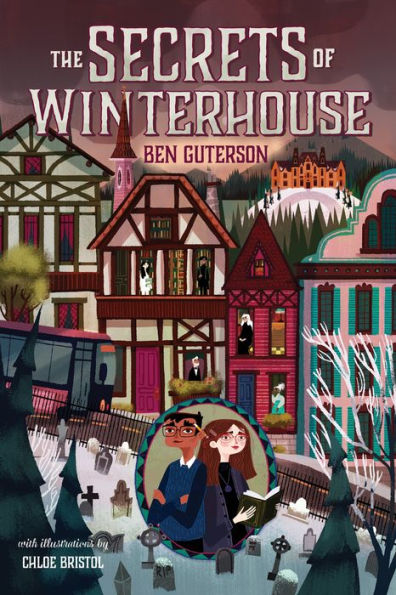 The Secrets of Winterhouse (Winterhouse Series #2)