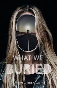 Public domain audio books download What We Buried MOBI by Kate A. Boorman 9781250233752