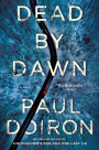 Dead by Dawn (Mike Bowditch Series #12)