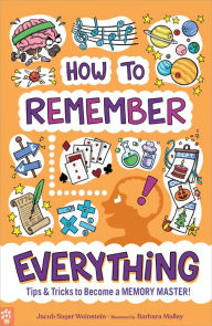 Free kindle textbook downloads How to Remember Everything: Tips & Tricks to Become a Memory Master! iBook RTF DJVU