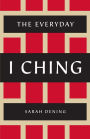 The Everyday I Ching