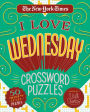 The New York Times I Love Wednesday Crossword Puzzles: 50 Medium-Level Puzzles