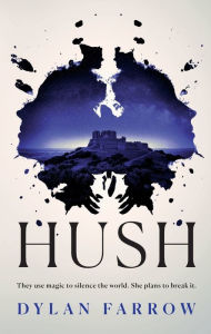Ebook text document free download Hush: A Novel in English by Dylan Farrow