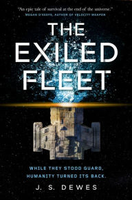 Free books download link The Exiled Fleet  in English 9781250236364 by J. S. Dewes