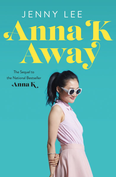 Anna K Away (Anna Series #2)