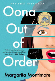 Free downloadable books ipod touch Oona Out of Order by Margarita Montimore (English literature) 9781250236616 PDF