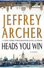 Heads You Win: A Novel