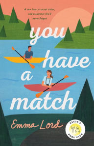 Download free ebooks for android mobile You Have a Match  by Emma Lord (English literature) 9781250237309