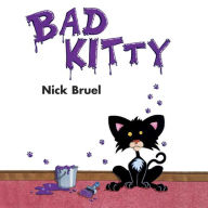 Title: Bad Kitty, Author: Nick Bruel