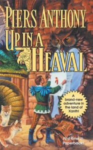 Title: Up in a Heaval, Author: Piers Anthony