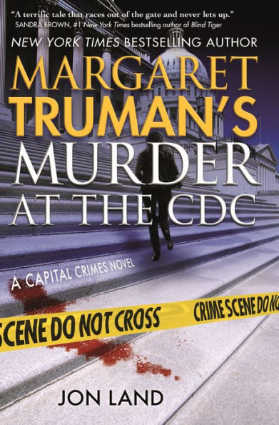 Margaret Truman's Murder at the CDC (Capital Crimes Series #32)