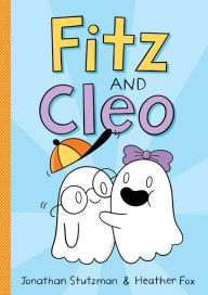 Title: Fitz and Cleo, Author: Jonathan Stutzman