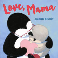 Title: Love, Mama, Author: Jeanette Bradley