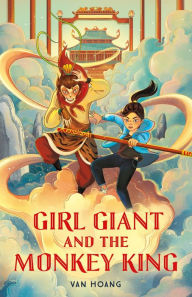 Title: Girl Giant and the Monkey King, Author: Van Hoang