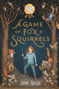 Easy english book free download A Game of Fox & Squirrels by Jenn Reese