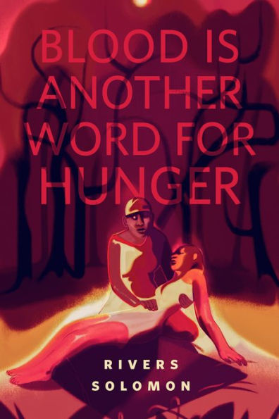 Blood Is Another Word for Hunger: A Tor.com Original