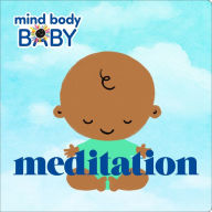 Title: Meditation (Mind Body Baby Series), Author: Imprint